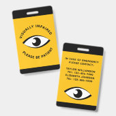 Badge Malvoyant Partiellement Aveugle Basse Vision Œil (Avant & arrière)