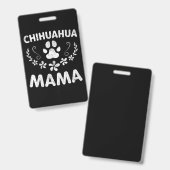 Badge Maman Chihuahua (Avant & arrière)