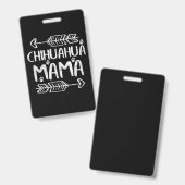 Badge Maman Chihuahua (Avant & arrière)