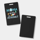 Badge Maman De L'Astronaut (Avant & arrière)