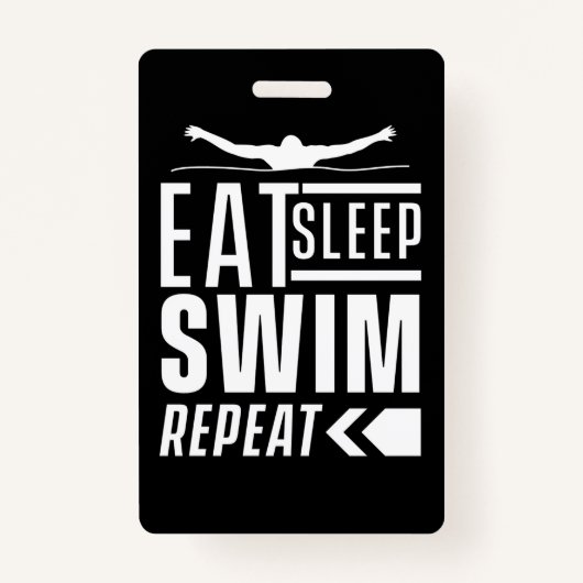 Badge Mangez Sleep Swim Répéter (Devant)