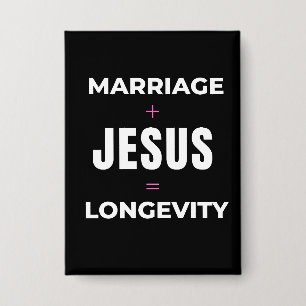 Badge Mariage + Jésus = Longévité