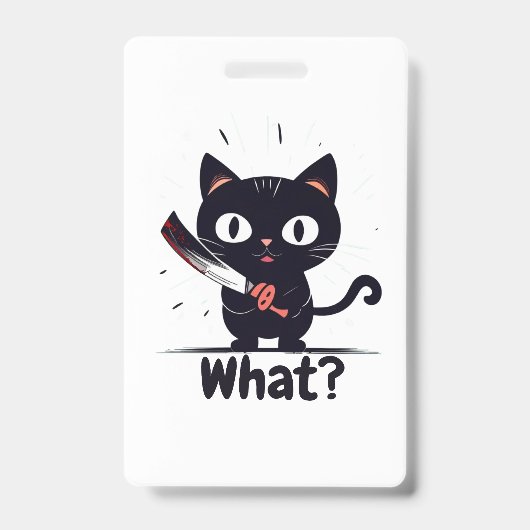 Badge Mauvais Chat - Quoi? (Avant)