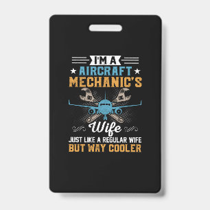 Badge Mécanicien Je Suis La Femme D'un Mécanicien D'avio