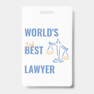 Badge Meilleur avocat du monde. Idée cadeau de collègue.