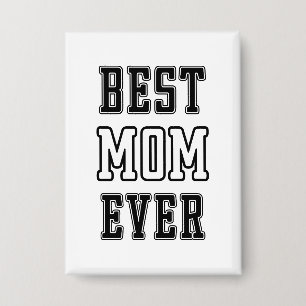 Badge Meilleure Maman de Tous les Temps