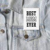 Badge Meilleure Maman de Tous les Temps (Insitu)