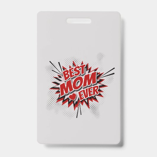 Badge Meilleure Maman de Tous les Temps (Avant)