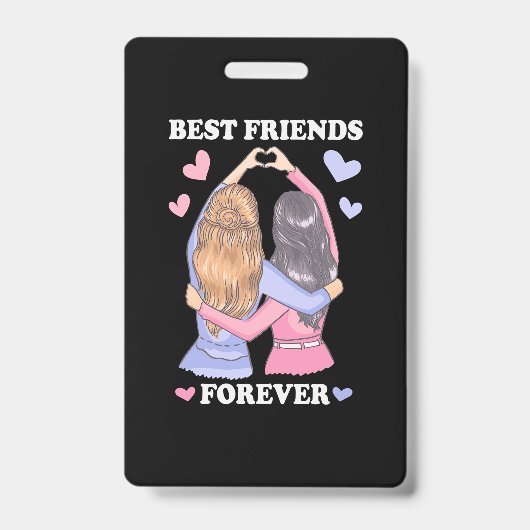 Badge Meilleurs Amis Pour Toujours (Avant)