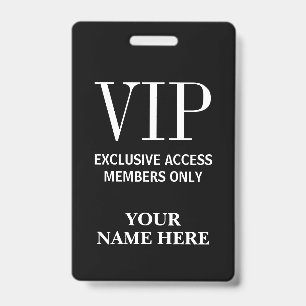Badge Membres de passe VIP exclusifs uniquement nom pers