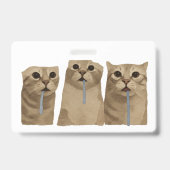 Badge Mème des triples chats idiots baveux (Avant)