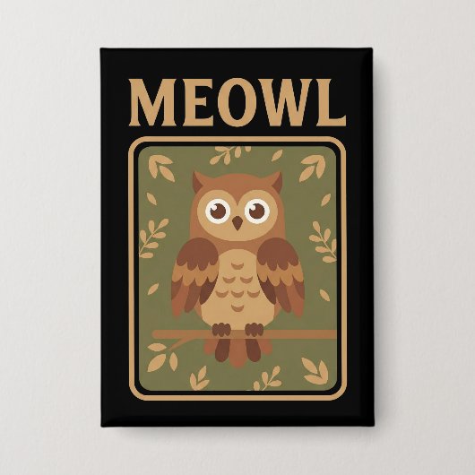 Badge Meowl - Funny Meow Cat Owl Brainrot Meme (Recto)