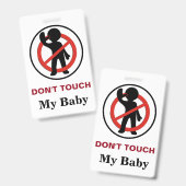Badge Mignonne fille garçon moderne bébé ne touchez pas (Front & Back)
