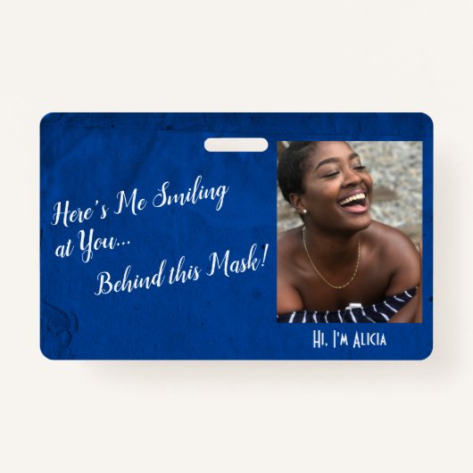 Badge Moi, je te souris derrière ce masque ! Grunge Blue (Devant)