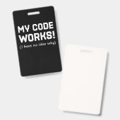Badge Mon Code Fonctionne Programmeur (Avant & arrière)