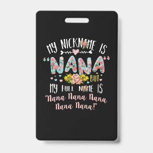 Badge Mother Art   Mon surnom est Nana Anniversaire