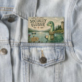Badge Nessie Cryptide Confortable Élusive Socialement Lo (Insitu)