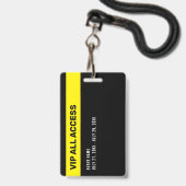 Badge Noir Jaune VIP All Access Pass ID d'événement Badg (Back with Lanyard)