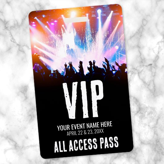 Badge Nom du concert : accès VIP tout compris
