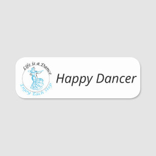 Badge nominatif personnalisable "La vie est une da