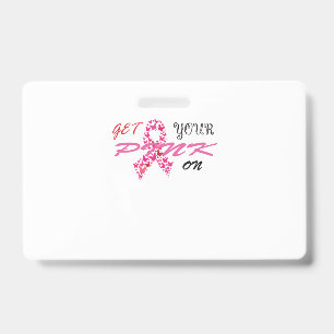 Badge Obtenez Votre Rose Pour la Sensibilisation au Canc