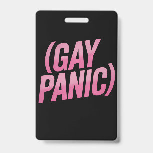 Badge Panique gay Protestation LGBTQ Fierté