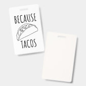 Badge Parce que Tacos (Front & Back)