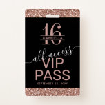 Badge Parties scintillant d'or rose Black Sweet 16 Invit<br><div class="desc">Rose personnalisé Gold Rose et Black Parties scintillant Sweet 16 VIP All-Access Pass Badge Les invitations peuvent être personnalisées avec le nom de chaque invité ou créer un monogramme pour la fille d'anniversaire du sweet sixteen. Les détails de l'invitation à la fête sont imprimés sur le dos avec des caractères...</div>