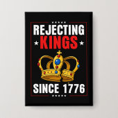 Badge Pas de rois depuis 1776 (Recto)