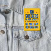 Badge Pas de soldats dans nos rues (Insitu)