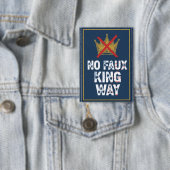 Badge Pas de voie de faux roi (Insitu)