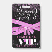 Badge Pass VIP pour une fête Sweet 16 Ruban Rose (Arrière)