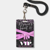 Badge Pass VIP pour une fête Sweet 16 Ruban Rose (Arrière avec lanière)