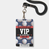 Badge Passe d'anniversaire VIP de baseball (Back with Lanyard)