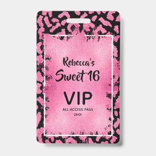 Badge Passe Invitation rose Leopard Sweet 16e anniversai