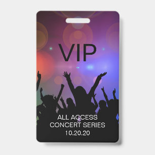 Badge Passeport VIP tout accès au concert personnalisé m