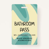 Badge Pastel Retro Back To School Bathroom Hall Pass (Devant)