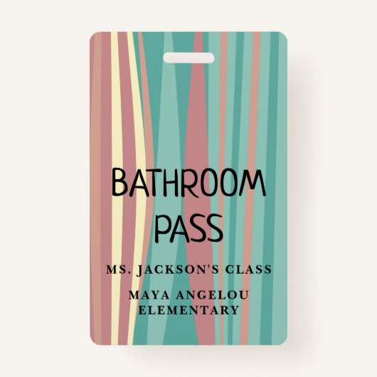 Badge Pastel Retro Back To School Bathroom Hall Pass Bad (Dos)