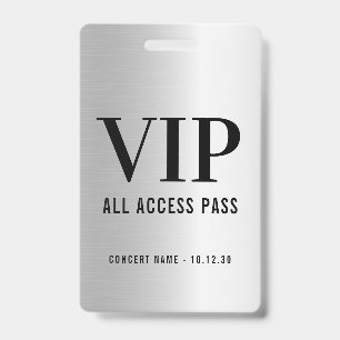 Badge Personnalisé VIP All Access Concert Faux Silver