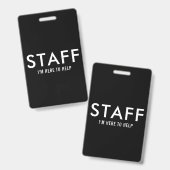 Badge Personnel Noir Ici pour Aider (Avant & arrière)