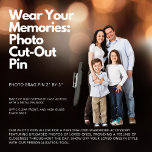 Badge Photo Sculpture Portez vos souvenirs : Photo Cut-Out Pin<br><div class="desc">📸 Portez vos souvenirs : Photo Cut-Out Pin 📸 🌟 Montrez vos photos préférées d'une manière unique et attrayante avec notre Photo Cut-Out Pin! Portez vos souvenirs chéris où que vous alliez, déclenchant des conversations et laissant une impression durable. 🎨 Créer votre broche personnalisée est une brise. Sélectionnez une photo...</div>