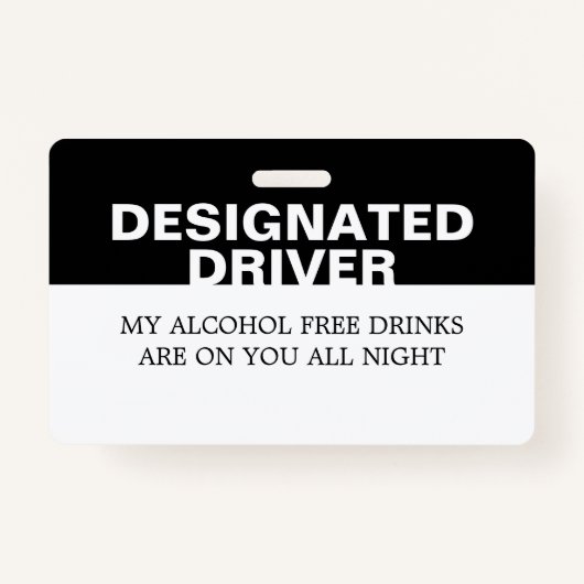 Badge Pilote personnalisé désigné Pas d'alcool (Devant)