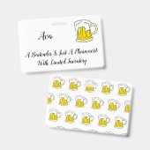 Badge Plaisanterie d'humour de pharmacien de barman (Front & Back)