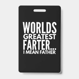 Badge Plus Grand Petariste du Monde Je veux dire Papa