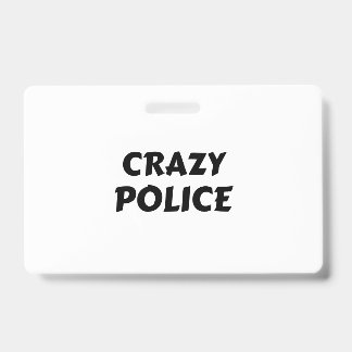 BADGE POLICE DÉJANTÉE