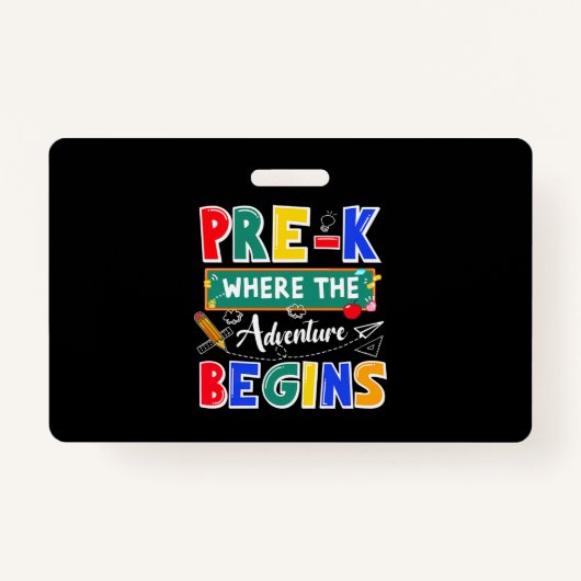 Badge Pré-K Où L'Aventure Commence Funny School (Devant)