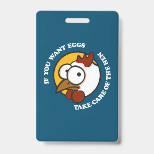 Badge Prenez soin de la poule 1