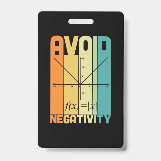 Badge Prof de maths éviter la négativité (Avant)