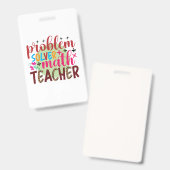 Badge Professeur Cadeaux | Enseignant en mathématiques d (Avant & arrière)