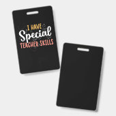 Badge Professeur Cadeaux | J'Ai Des Compétences Spéciale (Avant & arrière)